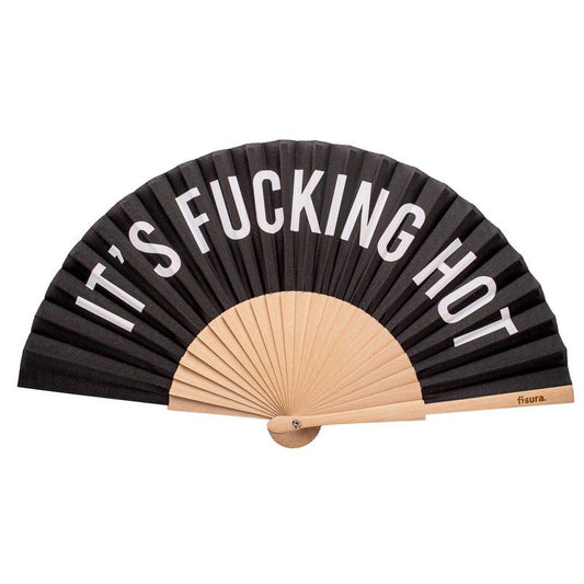 Eventail noir " it's fucking hot "